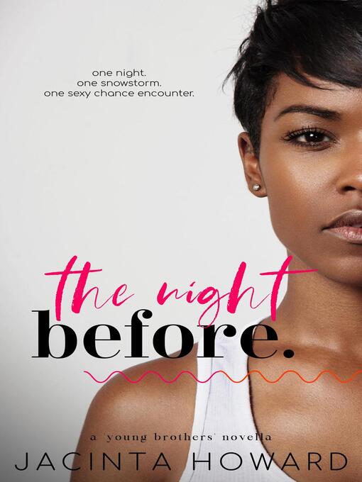 Title details for The Night Before by JACINTA Howard - Available